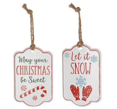 Melrose metal red-white tag ornaments, 2 ass't with jute hangers, featuring May your Christmas be Sweet and Let it Snow