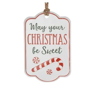 Metal tag ornament by Melrose, red-and-white with May your Christmas be Sweet and candy cane motif