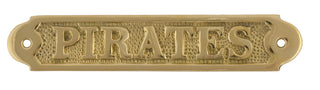 Brass "Pirates" Sign 1x5"