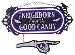 Special T Lit Wood The Neighbors Have the Good Candy" Hanging Sign 11.75x15.25" - Novelty Signs Merchandise