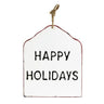 Hang tag sign, iron finish, reads Happy Holidays on white, with jute string